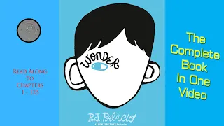 Wonder 👨‍🚀 by R. J. Palacio | Complete Audio Book Read Aloud by Mr. Nick