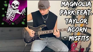 Misifts - Magnolia Park Feat. Taylor Acorn (Guitar Cover With Tabs In Description)