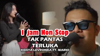 1 JAM NON STOP_TAK PANTAS TERLUKA   KEISYA LEVRONKA FT  MARIO cover