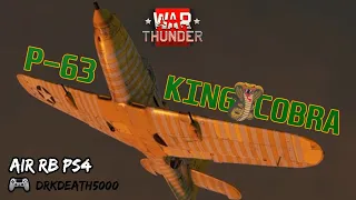 War Thunder P63 C-5 Kingcobra 5 Kill PS4 Gameplay with commentary