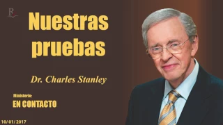 NUESTRAS PRUEBAS - En Contacto - Doctor: Charles Stanley (COPYRIGHT)