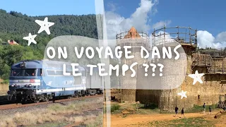 ON VOYAGE DANS LE TEMPS ?? - GUEDELON ET LES TRAINS A VAPEUR D'AUVERGNE