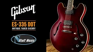 ES-335 Dot from Gibson - In-Depth Demo!