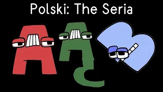 Polish Alphabet Lore Full Version (A-Ż)