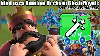 Idiot uses Random decks in Clash Royale