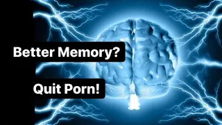 No More Brain Fog! Better Memory & Mental Clarity: Benefits of Quitting Porn