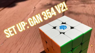 GAN 354 v2: Set Up Video!