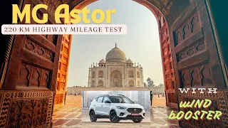 MG Astor Highway Mileage test | Agra to Delhi 220 Km | AC on Speed 80 - 90