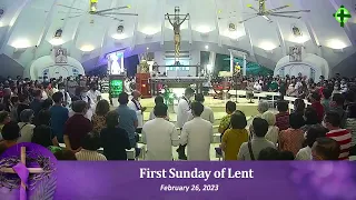 FEB. 26, 2023 Holy Mass on the First Sunday of Lent with Fr. Dave Concepcion.