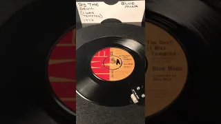 Blue Mink - By The Devil ( I Was Tempted ) Vinyl 45 From 1973 .