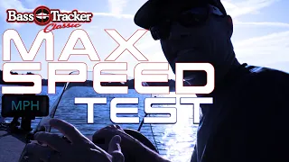 Bass Tracker Classic Speed Test