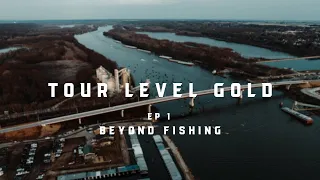 Tour Level Gold EP 1. Beyond Fishing