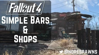 Fallout 4 - Simple Bars & Shops