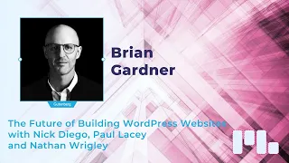 The Future of Building WordPress Websites