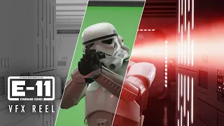The Visual Effects of E-11: A Star Wars Fan Film