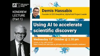 Kendrew Lecture 2021 pt1 - Using AI to accelerate scientific discovery - Demis Hassabis