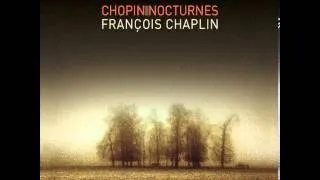 CHOPIN - Nocturne No. 20 in C Sharp Minor, Op. Posthume 1830 - François Chaplin