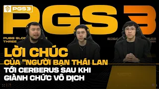 🇻🇳  Những lời chúc của "Người bạn Thái Lan" gửi tới Cerberus Esports sau khi giành chức vô địch