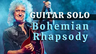 Bohemian Rhapsody (Solo Lesson W/ Tabs) - Brian May