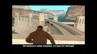 GTA San Andreas - Прохождение#72(Минирование дамбы)
