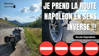 JE PREND LA ROUTE NAPOLEON EN SENS INVERSE !!!