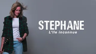 Stéphane - L'île inconnue (Audio)