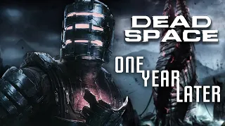 Dead Space Remake - 1 Year Later