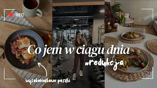 Dieta na redukcji 1700 kcal 🍳🍗🥣 | FULL DAY OF EATING | WYSOKOBIAŁKOWE POSIŁKI