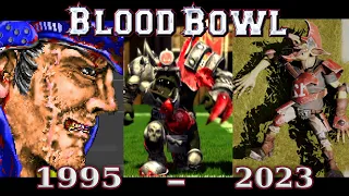 Blood Bowl 1995 - 2023: All Intros