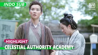 Dikelilingi oleh orang jahat [INDO SUB] | Celestial Authority Academy Ep.20 | iQiyi Indonesia