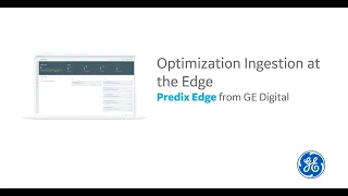Predix Edge: Optimization Ingestion at the Edge