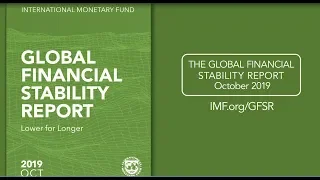 IMF’s Global Financial Stability Report, October 2019