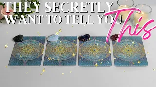 What Do They Secretly Want To Tell You? PICK A CARD 🤫💕 Timeless Tarot Card Love Reading