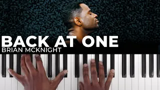 How To Play "BACK AT ONE" By Brian McKnight (Part 1) | Piano Tutorial (R&B Soul Jazz)