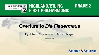 Overture to Die Fledermaus, arr. Richard Meyer – Score & Sound