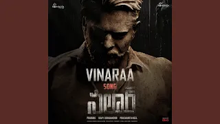 Vinaraa (From "Salaar Cease Fire - Telugu")