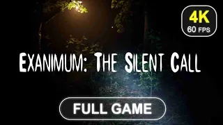 Exanimum: The Silent Call [Full Game] | No Commentary | Gameplay Walkthrough | 4K 60 FPS - PC