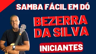 SAMBA FÁCIL EM DÓ MAIOR | BEZERRA DA SILVA | BICHO FEROZ | TONINHO SORRISO