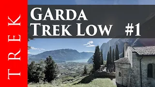 Garda Trek Low #1 - from Riva del Garda to Arco