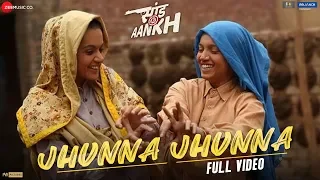 Jhunna Jhunna - Full Video | Saand Ki Aankh| Bhumi P, Taapsee P| Vishal M Ft. Pratibha B, Krutika B|