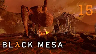 Black Mesa - 15. Gonarch's Lair / Логово Гонарха