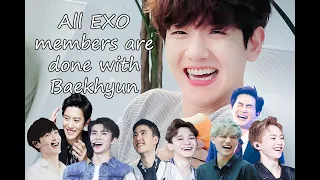 All EXO members are done with Baekhyun