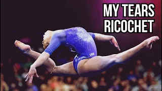 Gymnastics II My Tears Ricochet