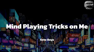 Geto Boys - Mind Playing Tricks on Me (lyric video)