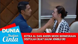 ALDEBARAN & ANDIN BUAT KAUM JOMBLO JADI PENGEN NIKAH CEPET ! - DUNIA IKATAN CINTA