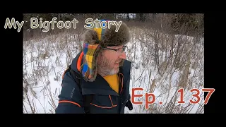 My Bigfoot Story Ep. 137 - New Equipment & Winter Drone