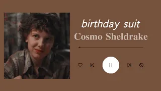 birthday suit by Cosmo Sheldrake (slowed)