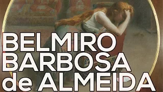 Belmiro Barbosa de Almeida: A collection of 25 paintings (HD)