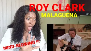 AFRICAN GIRL FIRST TIME HEARING ROY CLARK - MALAGUENA ( AMAZING!!!)