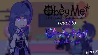Obey Me! react to Obey Me! Nightbringer【Part 3: Making a deal with another creator】C.R.I.N.G.E